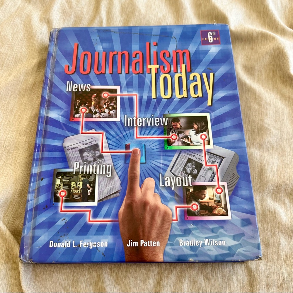 Journalism Today 6th Ed. 2001 High School Textbook News Media Guide